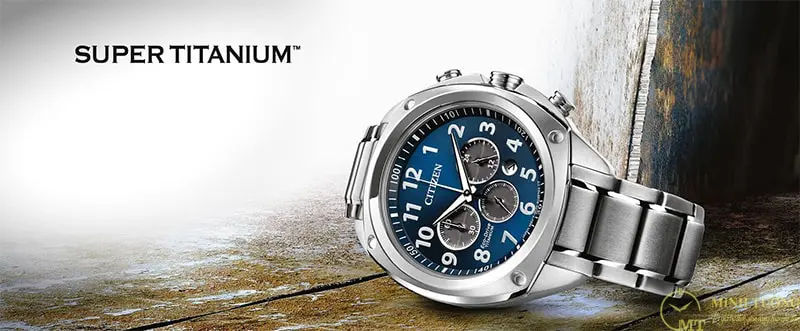 Đồng hồ citizen eco drive super titanium - Niềm tự hào của thương hiệu Citizen
